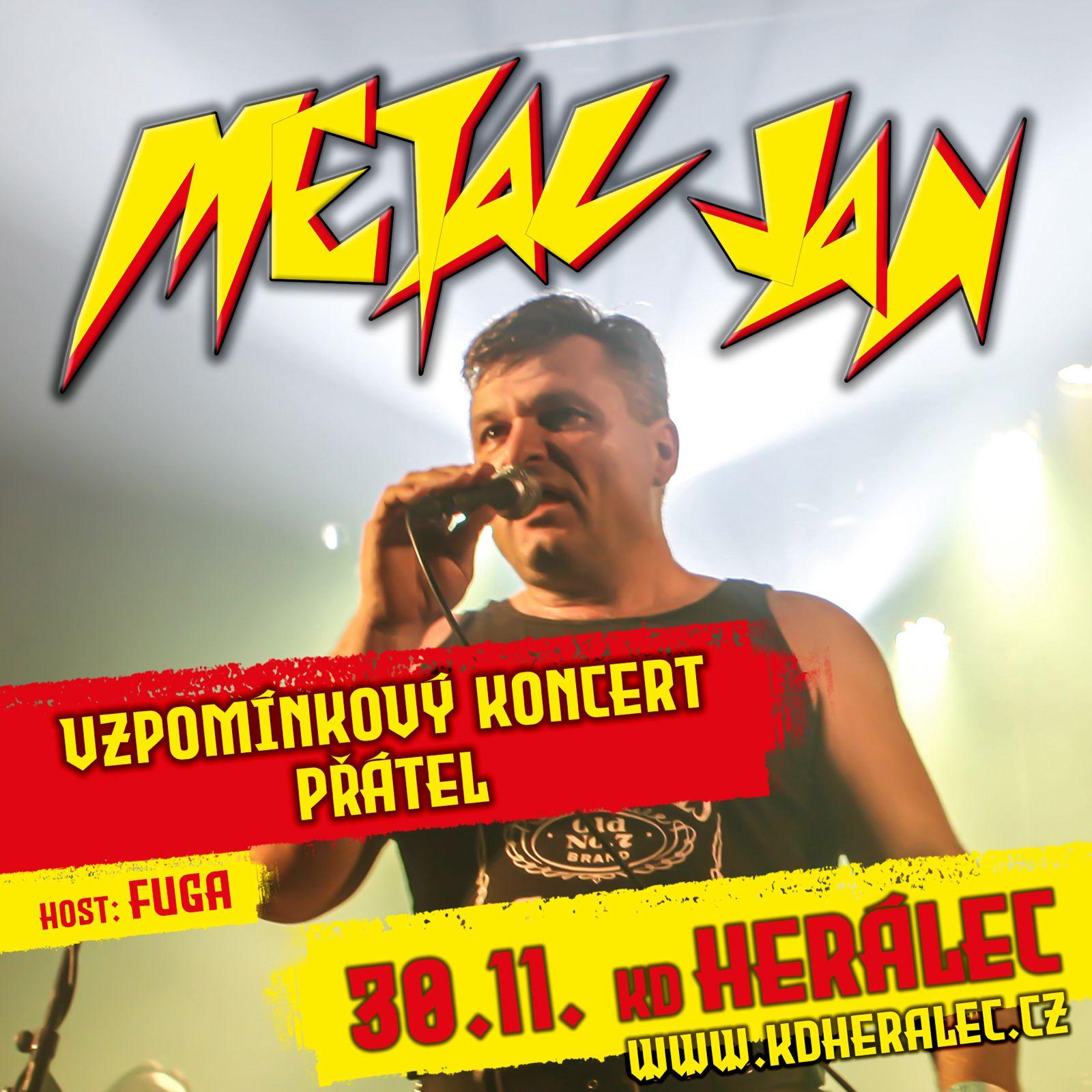 Metal Jan - vzpomínkový koncert s přáteli